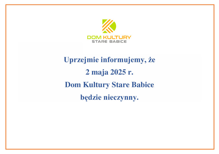 2 maja Dom Kultury będzie nieczynny