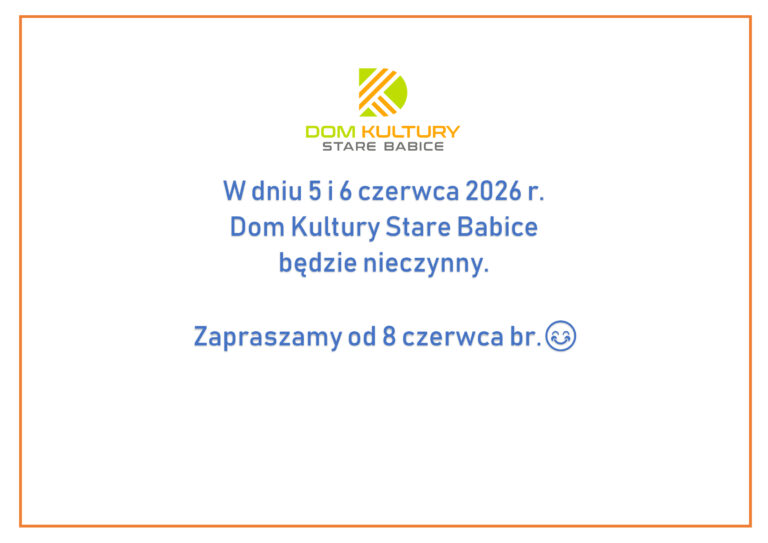 5-6.06 Dom Kultury będzie nieczynny